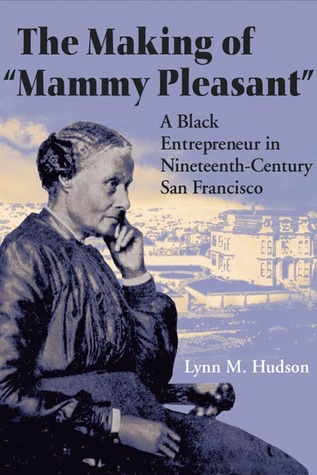 The Making of Mammy Pleasant