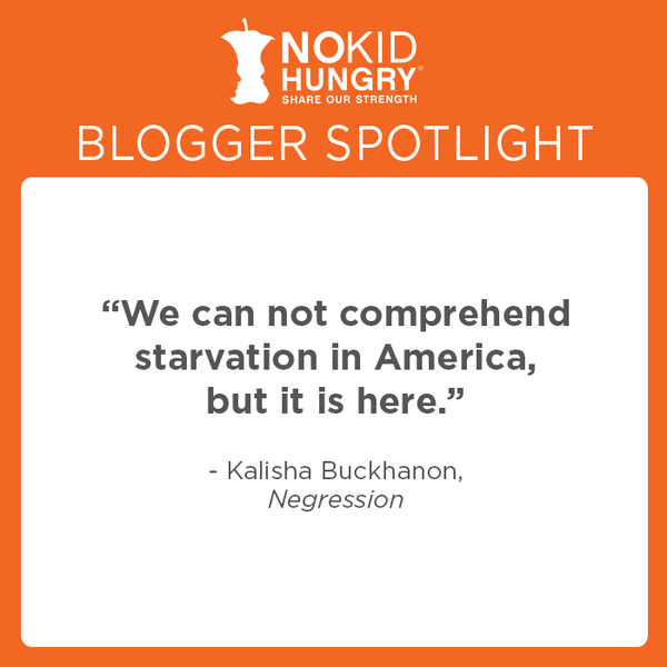 No Kid Hungry blogger - negression