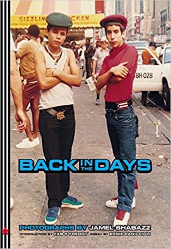 Back in the Days: Photographys by Jamel Shabazz
