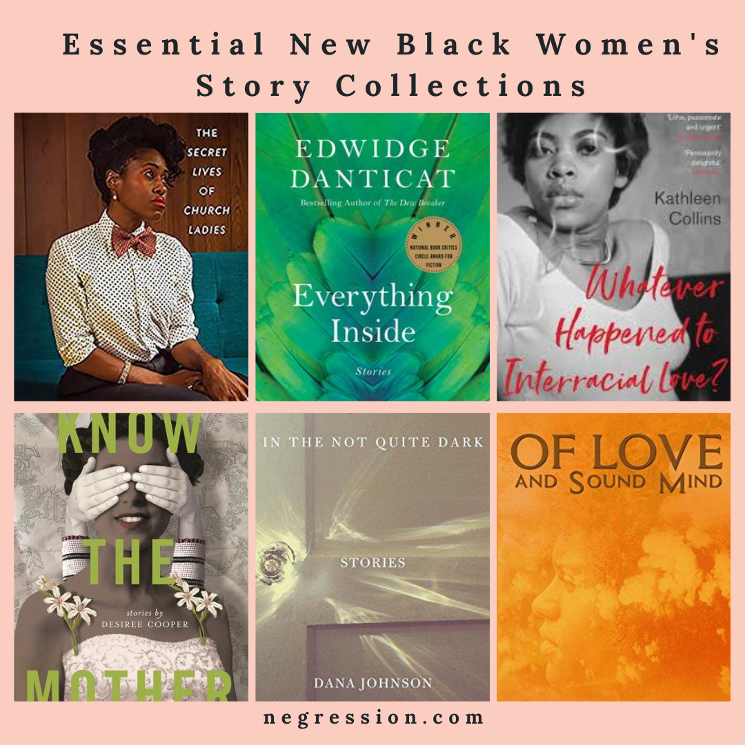 negression | Essential New Black Women's Story Collections